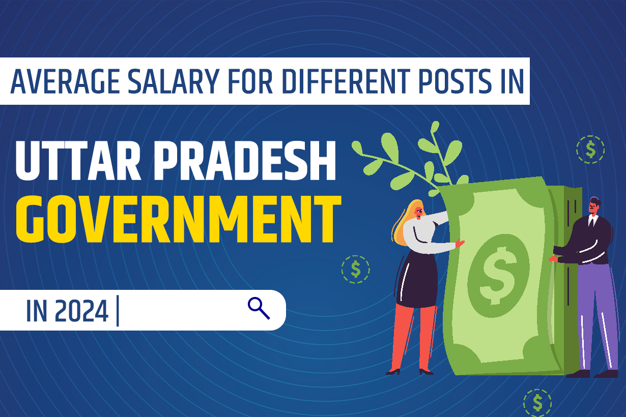 Average Salary For Different Posts In Uttar Pradesh Government