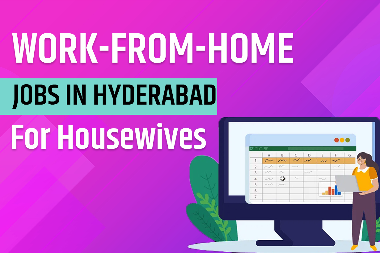 part time work from home jobs in hyderabad for housewives